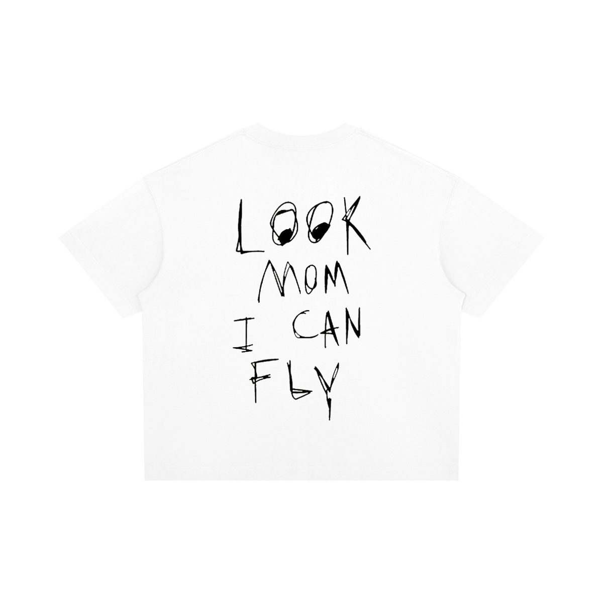 “Look mom i can fly” white tee